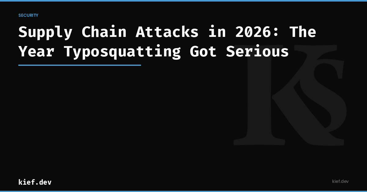 Supply Chain Attacks in 2026: The Year Typosquatting Got Serious