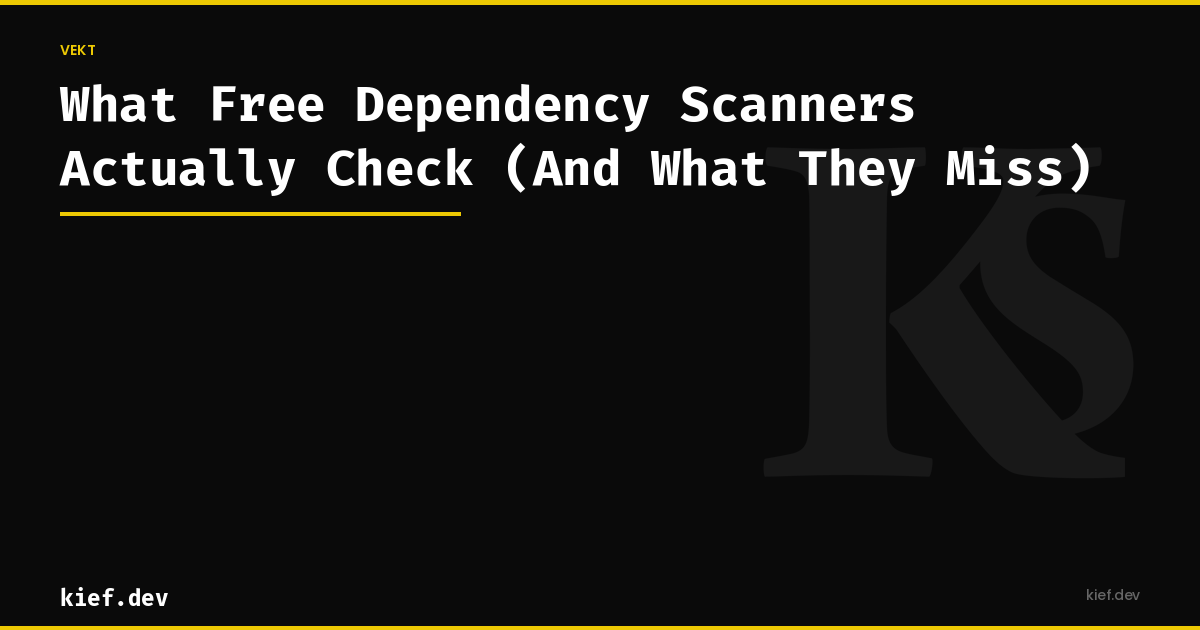 What Free Dependency Scanners Actually Check (And What They Miss)